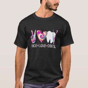 0 Frieden Liebe Zahnmedizin Tie Dye Herz Zähne Süß T-Shirt