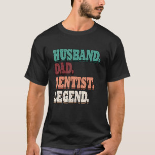 0 Herren Orthopädie Ehemann Vater Zahnarzt Legende T-Shirt