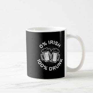 0% Irisch 100% Betrunken Saint Patrick Day 1 Kaffeetasse