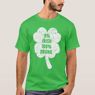 0% Irisch 100% Betrunken St. Patrick's Day T-Shirt