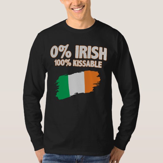 0 % Irisch 100 % Kissable T-Shirt (Vorderseite)