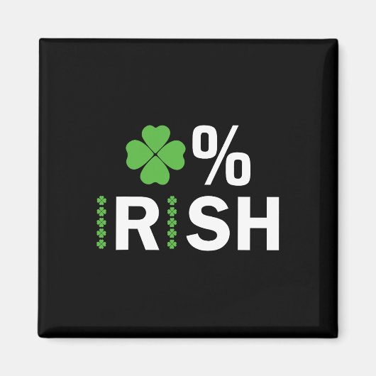 0% Irischer Lucky Shamrock Zero Prozent Irischer S Magnet (Vorne)