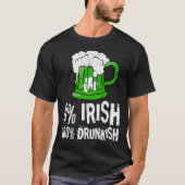 0 Irish 100 Drunkish Draft Beer Shamrock St Patric T-Shirt (Vorderseite)