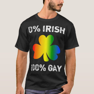 0 Irish 100 Gay Funny St St. Patricks Day T-Shirt