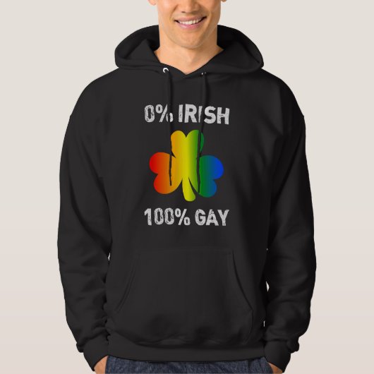 0 Irish 100 Gay St Saint Patrick's Day Hoodie (Vorderseite)