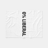 0% Liberal 0 Percent Liberal Funny Conservative Li Fleecedecke (Vorderseite (Horizontal))
