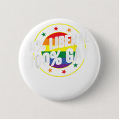 0 Liberal 100 Gay LGBT Design für Konservative Button (Vorderseite)