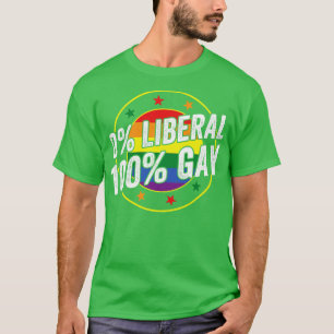 0 Liberal 100 Gay LGBT Design für Konservative T-Shirt
