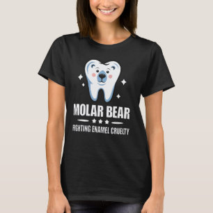 0 Lustiger Zahnarzt oder Kieferorthopäde Molar Bär T-Shirt