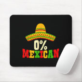0% Mexican Cinco De Mayo Fiesta Sombrero Funny Men Mousepad (Mit Mouse)