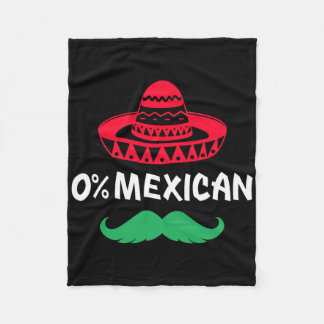 0% Mexican With Sombrero And Mustache For Cinco De Fleecedecke