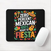 0% Mexikaner 100% bereit zur Fiesta Mousepad (Mit Mouse)