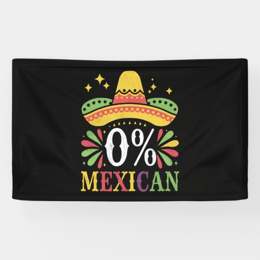 0 % mexikanische Null Prozent Funny Cinco De Mayo Banner (Horizontal)