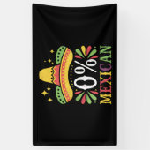 0 % mexikanische Null Prozent Funny Cinco De Mayo Banner (Vertikal)