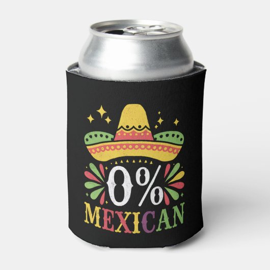 0 % mexikanische Null Prozent Funny Cinco De Mayo Dosenkühler (Kanne Vorderseite)