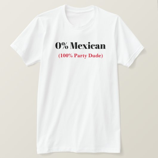 0 % mexikanischer Cinco de Mayo-T - Shirt (Design vorne)