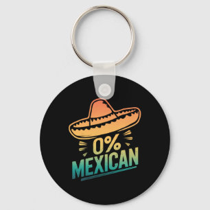 0 % Mexikanischer Funny Fiesta Cinco De Mayo Schlüsselanhänger