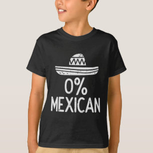 0% mexikanisches Funny Cinco De Mayo Mexican Fiest T-Shirt
