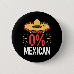 0 % mexikanisches Shirt Funny Men Cinco De Mayo So Button