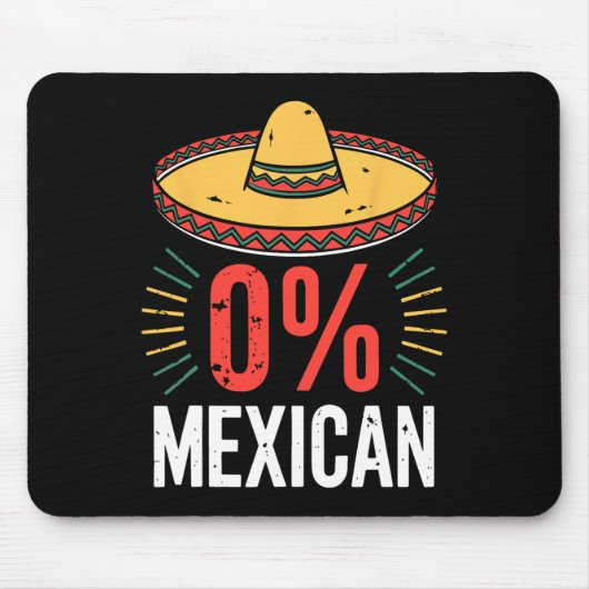 0 % mexikanisches Shirt Funny Men Cinco De Mayo So Mousepad (Vorne)