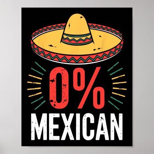 0 % mexikanisches Shirt Funny Men Cinco De Mayo So Poster (Vorne)