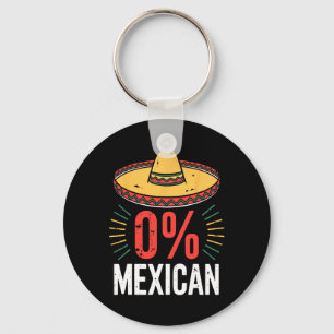 0 % mexikanisches Shirt Funny Men Cinco De Mayo So Schlüsselanhänger
