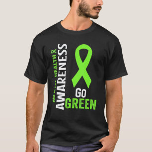 0 Psychische Gesundheitsaufklärung Wir tragen Grün T-Shirt