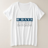 0 Tage ohne Sarcasm-T - Shirt (Design vorne)