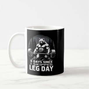 0 Tage seit dem übersprungenen Beintraining Kraftt Kaffeetasse