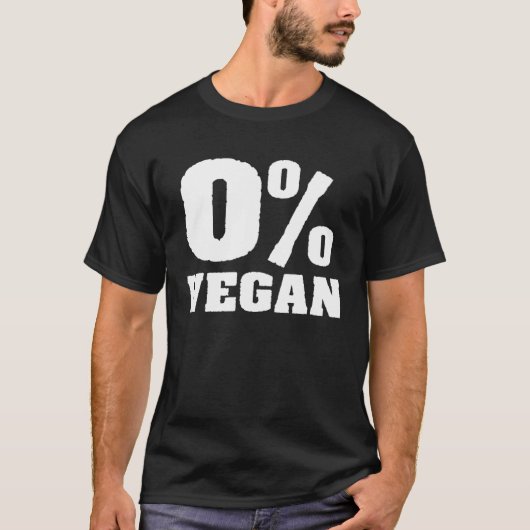 0 Vegan Veganism Organic Based Diet Plant T-Shirt (Vorderseite)
