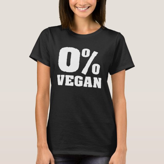 0 Vegan Veganism Organic Based Diet Plant T-Shirt (Vorderseite)