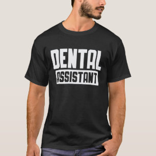 0 Zahnarzt Zahnarzthelferin Zahnärztliche Fachhelf T-Shirt