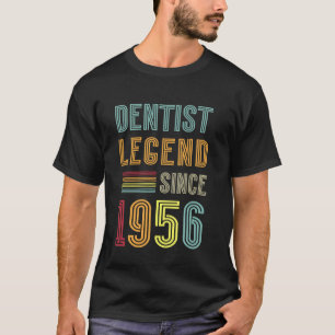 0 Zahnmedizin Legende 1956 69 Jahre Arzt 69. Gebur T-Shirt