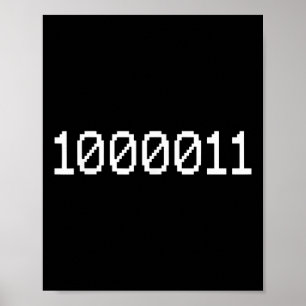 1000011 Binärcode 67 Meme Computer Coding Lustig Poster