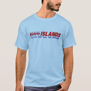 1000 Inseln Kanada, können Sie Ihre eigene T-Shirt