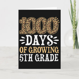 1000 Tage Wachsen Schüler der 5. Klasse Leopard Sc Karte