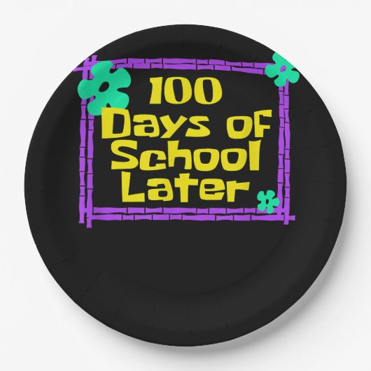 100. 100 Schultage Später 100. Schultag Pappteller (Vorderseite)