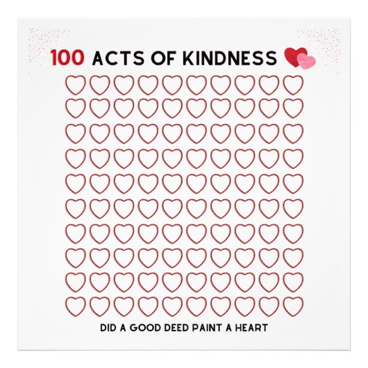 100 AKTE KINDNESS, GUTE Taten, AUFGABE FÜR EIN KIN Fotodruck (Vorne)