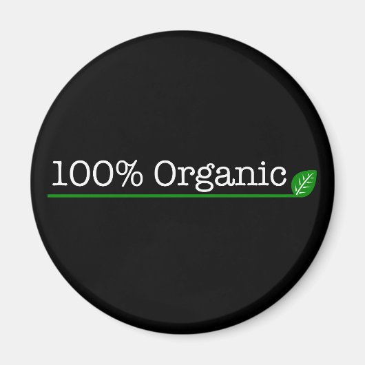 100 % Bio - weißer Text Magnet (Vorne)