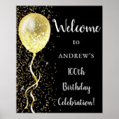100. | Black & Gold Glitzer Geburtstag Begrüßung Poster (Vorne)