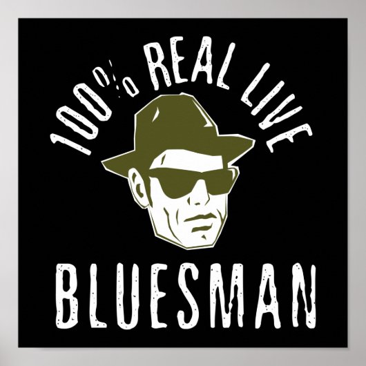 100 % Bluesman Print Poster (Vorne)