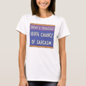 100% Chance auf Sarcasm-T - Shirt (Vorderseite)