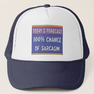 100% Chance auf Sarcasm Truckerkappe