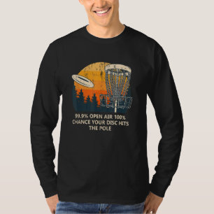 100 Chance Disc trifft Pole Disk Golf Spaß Golfer T-Shirt
