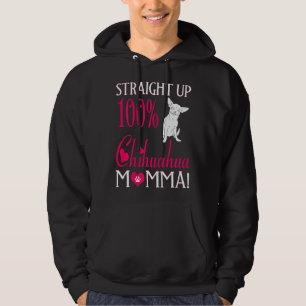 100 % Chihuahua Momma T Hoodie