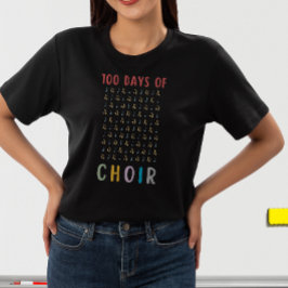 100 Chortage 100. Musiklehrer an der Schule T-Shirt