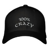 100 % Crazy Bestickte Baseballkappe (Vorderseite)