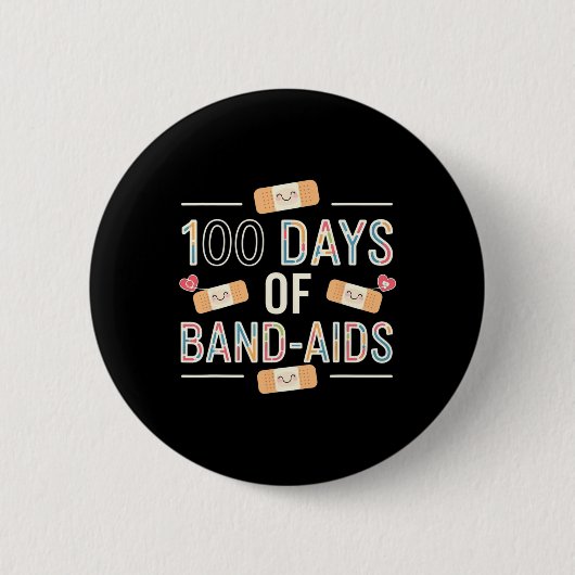 100 Days Band Aids 100. Schule Krankenschwestern K Button (Vorderseite)