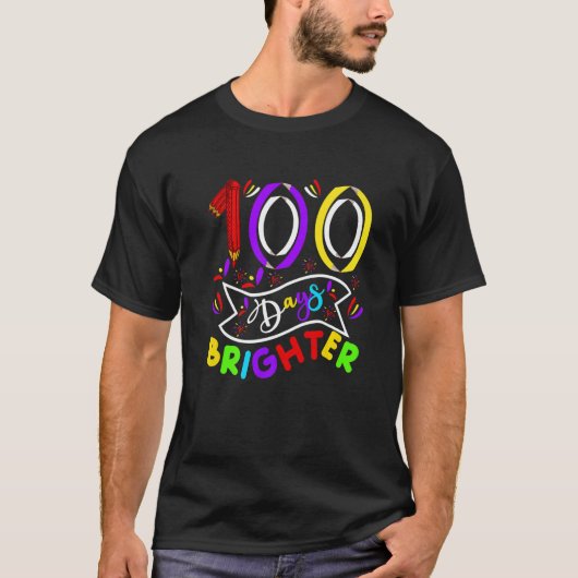 100 Days Brighter 100th Day Of School Teacher And  T-Shirt (Vorderseite)
