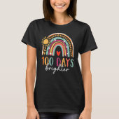 100 Days Brighter Happy 100 Days Of School Rainbow T-Shirt (Vorderseite)